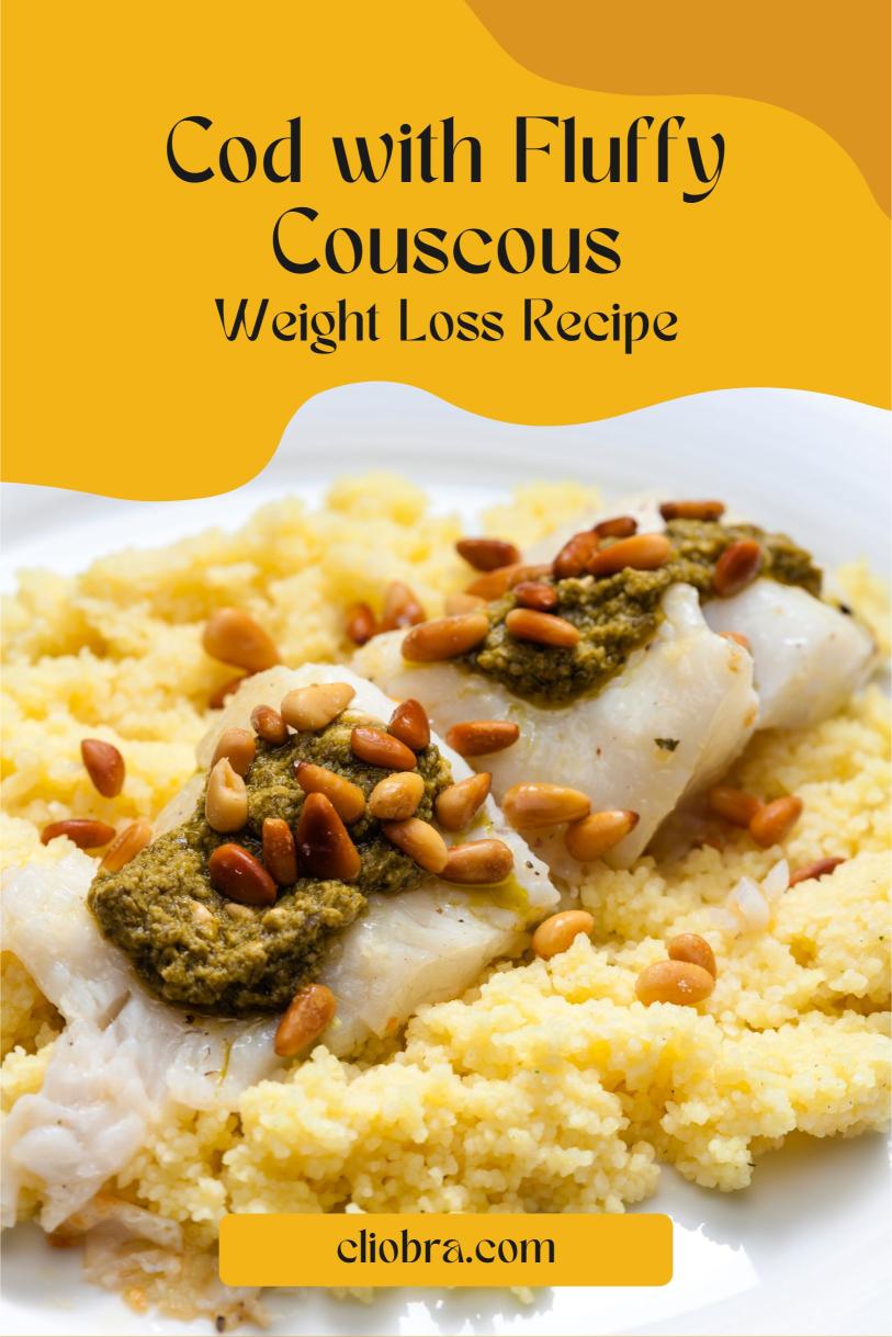 Cod Cooked in A Garlic-Saffron Sauce and Served with Fluffy Couscous Weight Loss Recipe