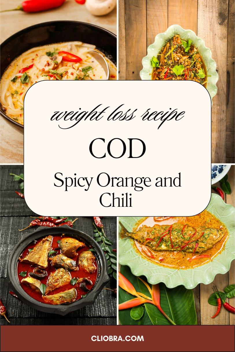 Cod Glazed with A Spicy Orange and Chili Reduction – A Quick Weight Loss Recipe