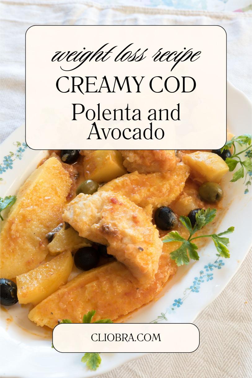 Cod Over Creamy Polenta and Avocado Finished with A Drizzle of Truffle Oil Weight Loss Recipe