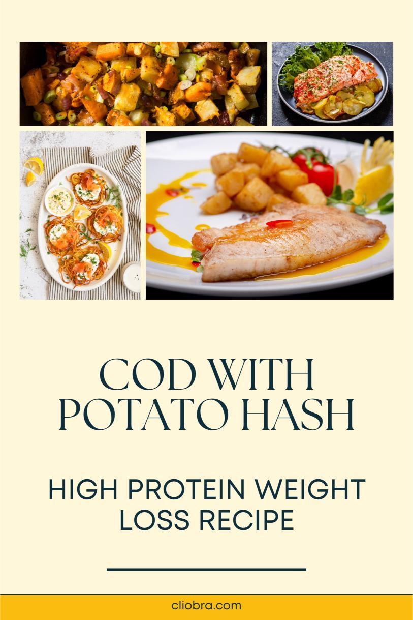 Cod Paired with A Spicy Chorizo and Potato Hash – A High Protein Weight Loss Recipe