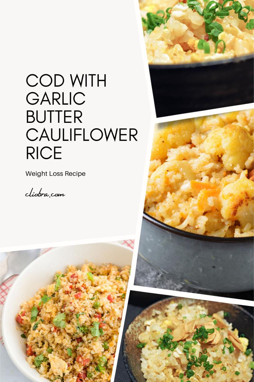 Cod Paired with Garlic-Butter Cauliflower Rice and Parsley Weight Loss Recipe