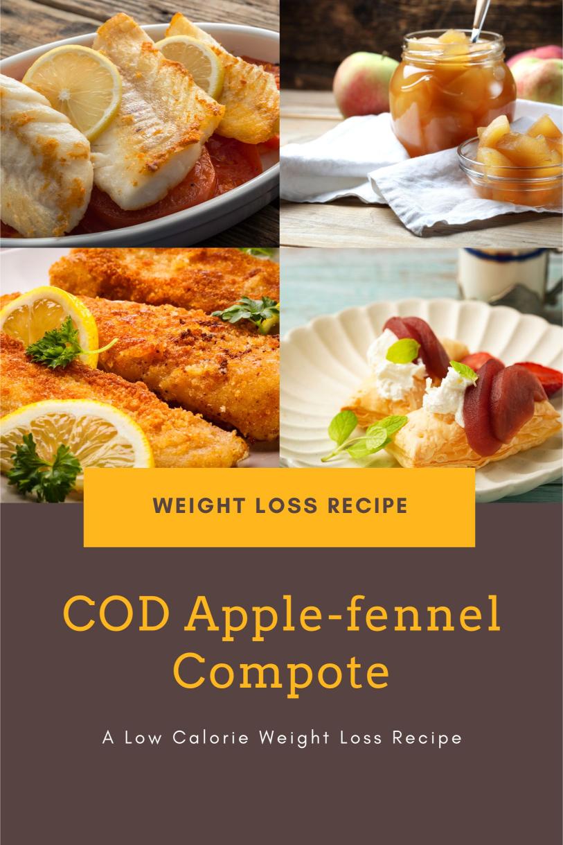 Cod Served with A Tangy Apple-fennel Compote – A Low Calorie Weight Loss Recipe