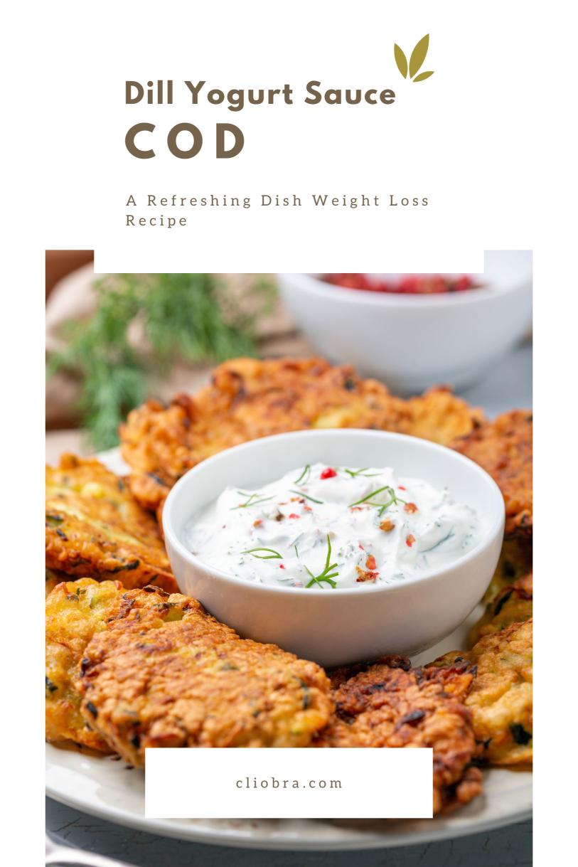 Cod Topped with A Refreshing Cucumber and Dill Yogurt Sauce Weight Loss Recipe