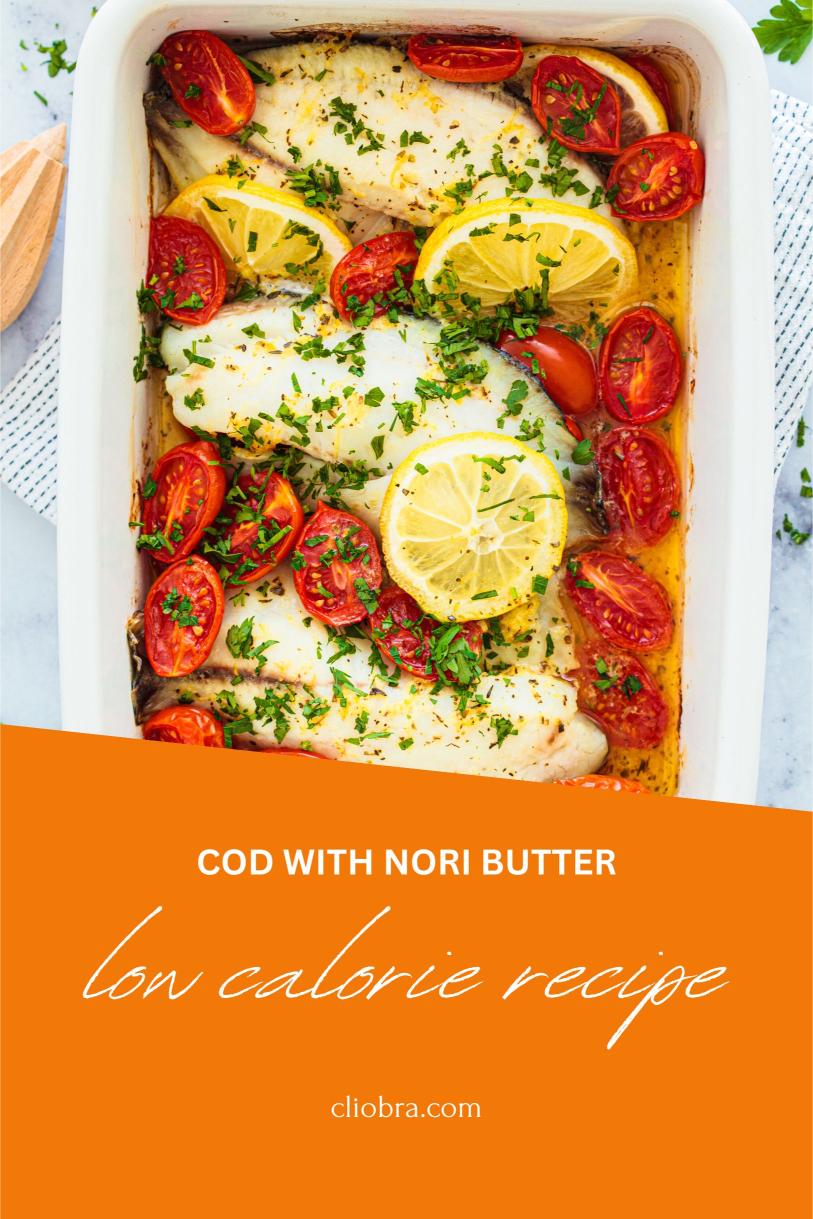 Cod Topped with A Seaweed-infused Compound Nori Butter Weight Loss Recipe