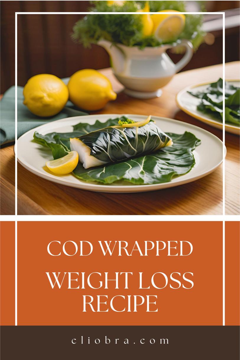 Cod Wrapped in Swiss Chard Leaves, Steamed, and Served with Lemon Weight Loss Recipe