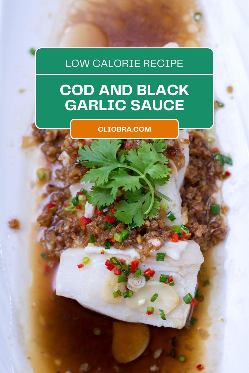 Cod and Black Garlic Sauce – Pan-seared and Juicy Low Calorie Weight Loss Recipe