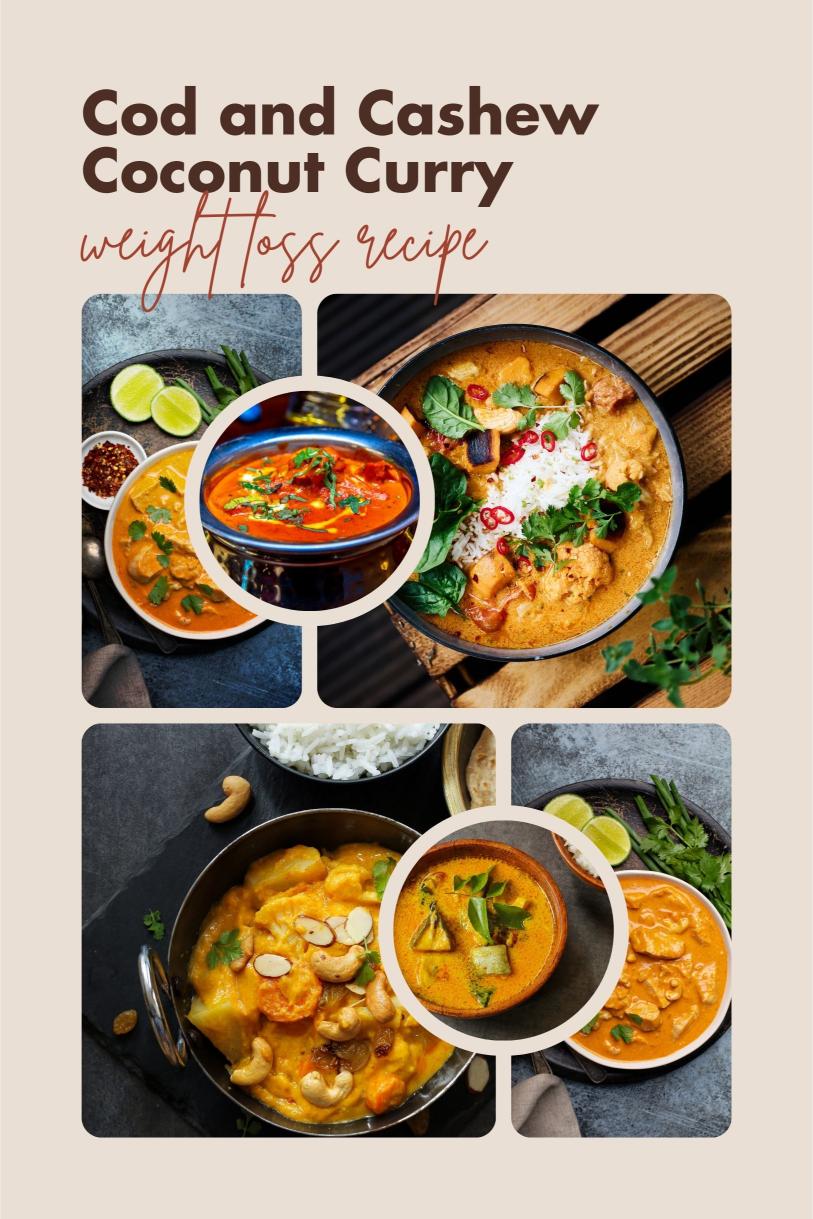 Cod and Cashew Coconut Curry – Simmered and Creamy Delicious Weight Loss Recipe