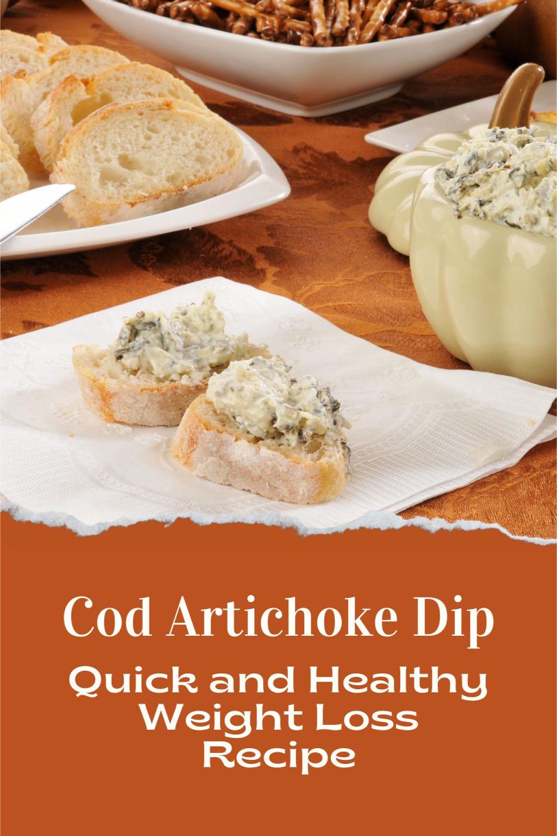 Cod with Creamy Spinach, Greek Yogurt and Artichoke Dip – A Quick and Healthy Weight Loss Recipe