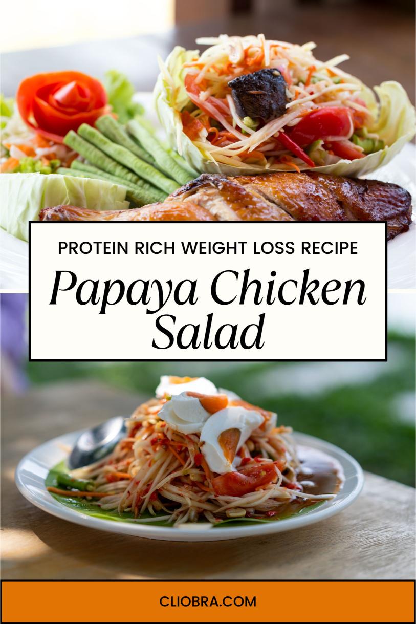 Papaya Lime Chicken Salad – Fresh and Delicious Protein Rich Weight Loss Recipe