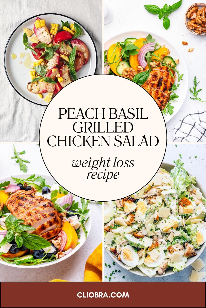 Peach Basil Grilled Chicken Salad and Honey-Lime Vinaigrette Weight Loss Recipe