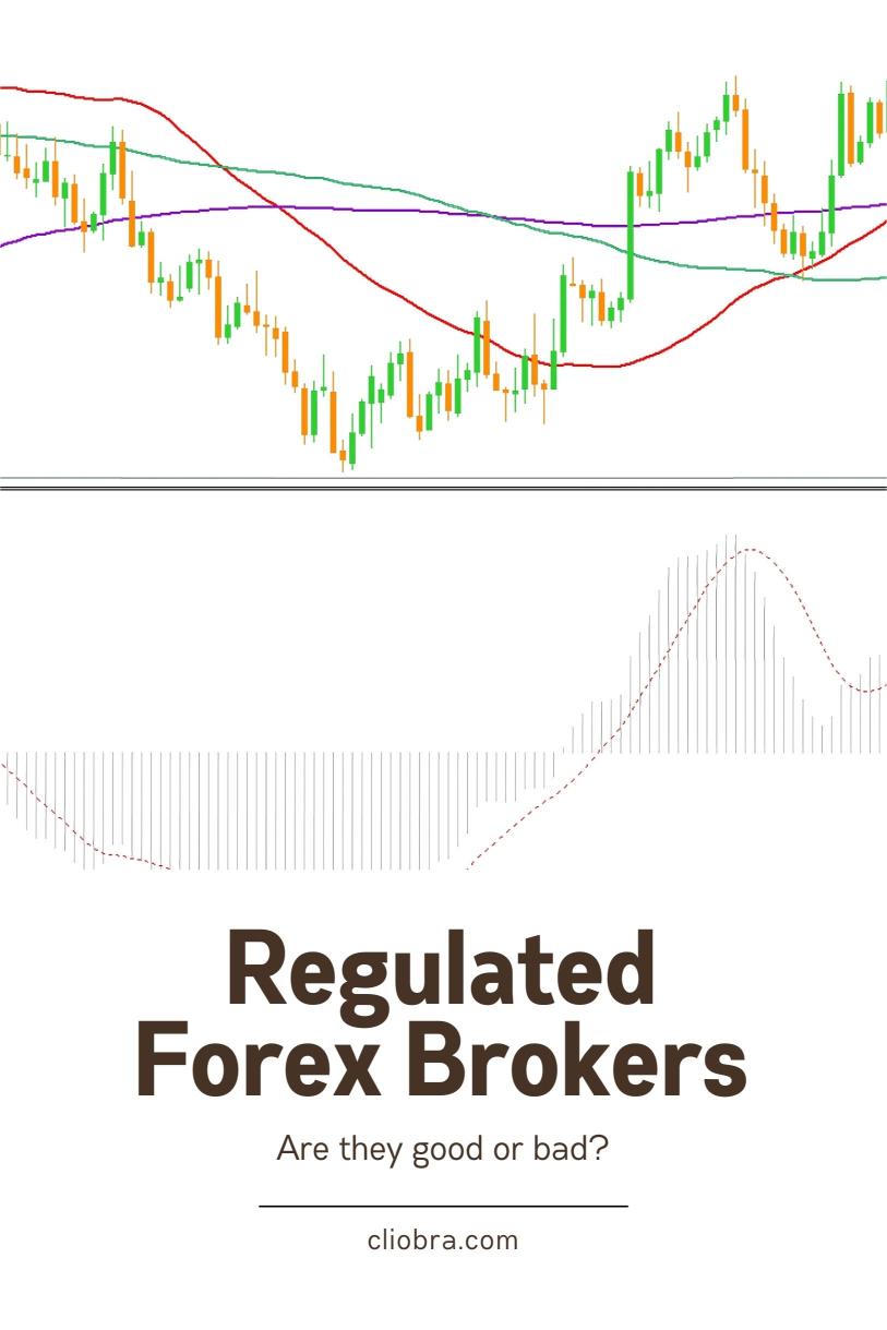 Are Regulated Forex Brokers Always Better?