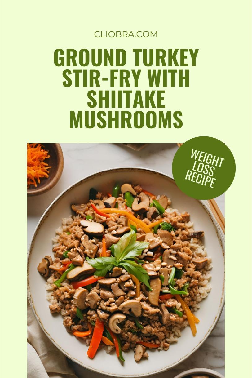 Ground Turkey Stir-Fry with Shiitake Mushrooms and Bok Choy – A Weight Loss Recipe