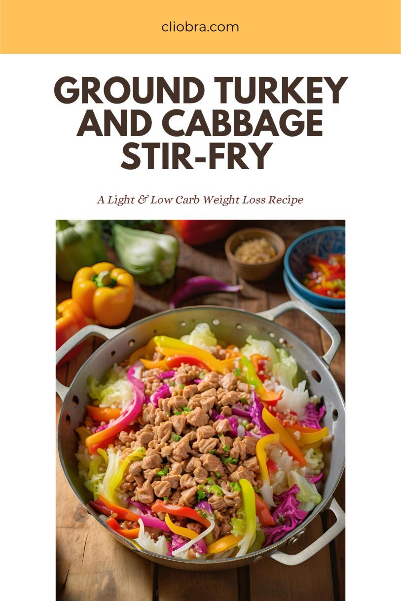 Ground Turkey and Cabbage Stir-Fry with Garlic Chili Paste – A Weight Loss Recipe