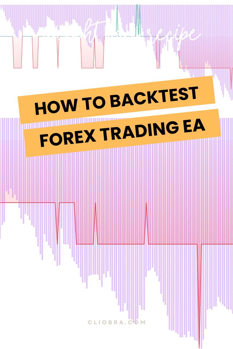 How to Backtest a Forex Trading Strategy for Accuracy?