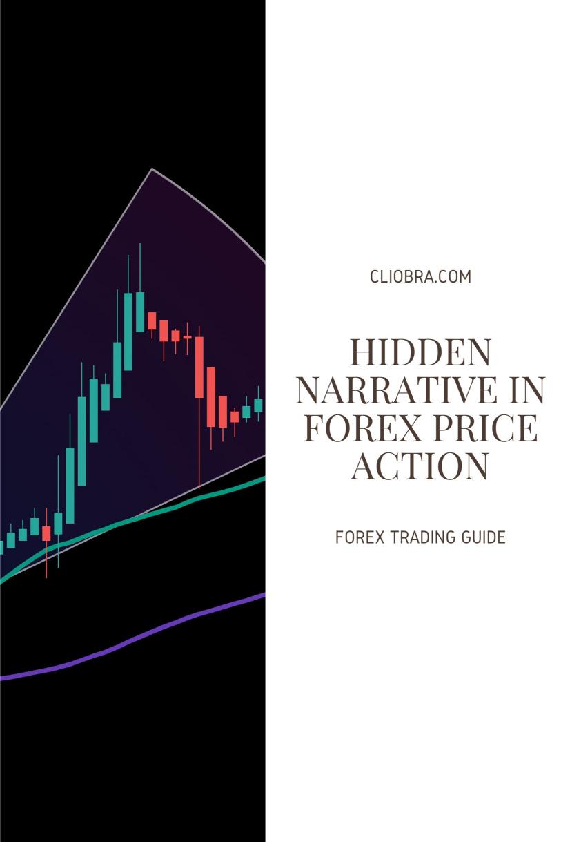 How to Identify the ‘Hidden Narrative’ in Forex Price Action?