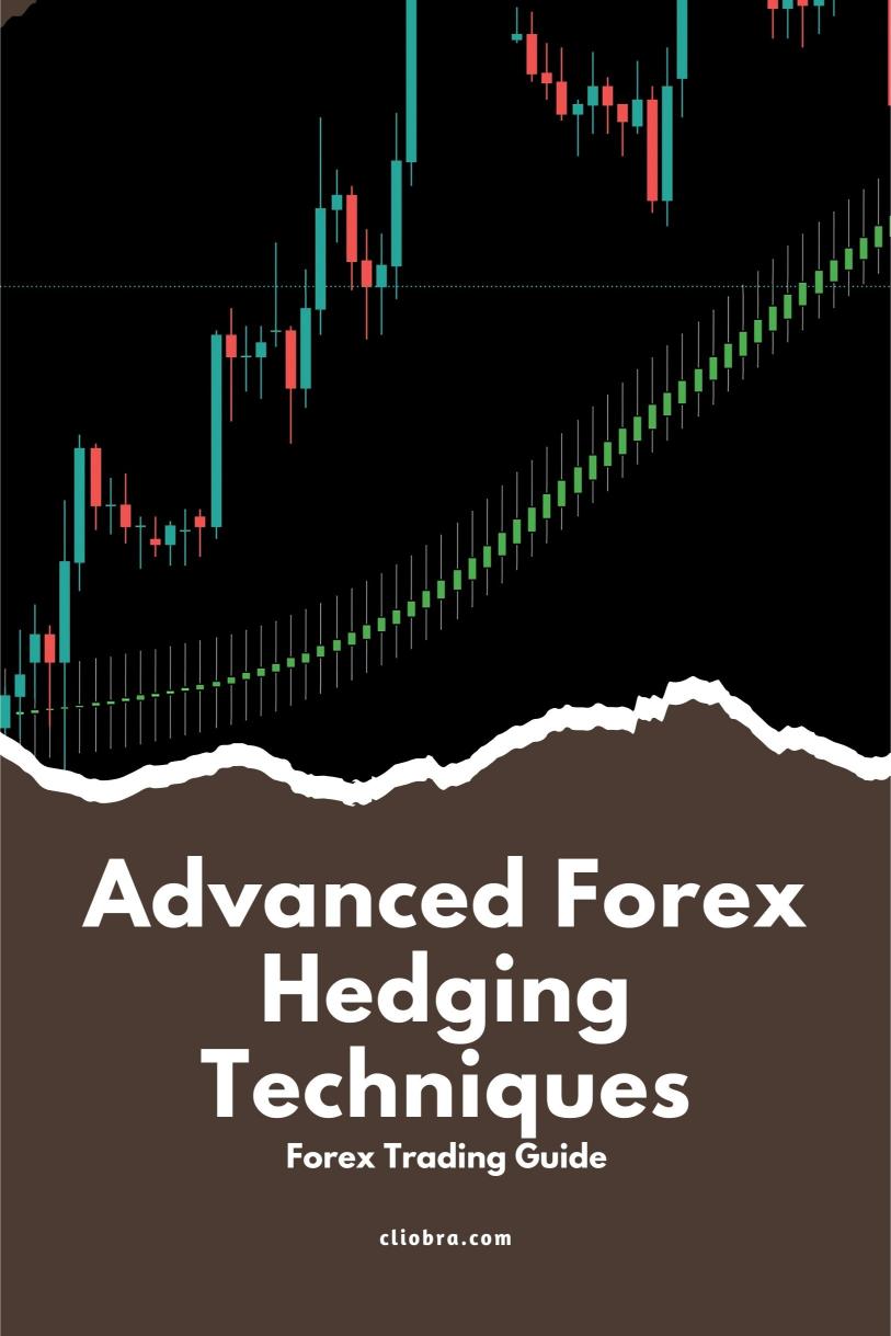 How to Use Advanced Forex Hedging Techniques to Minimize Drawdowns?