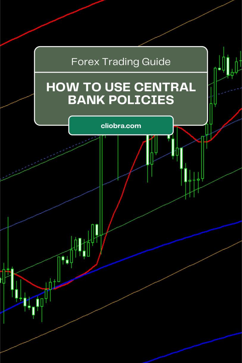 How to Use Central Bank Policies to Predict Forex Trends?