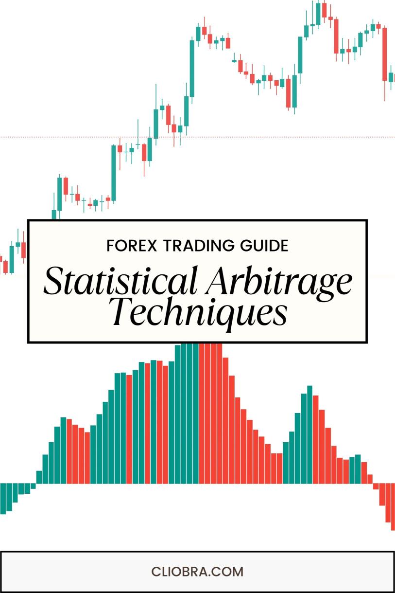 The Best Statistical Arbitrage Techniques for Forex Trading