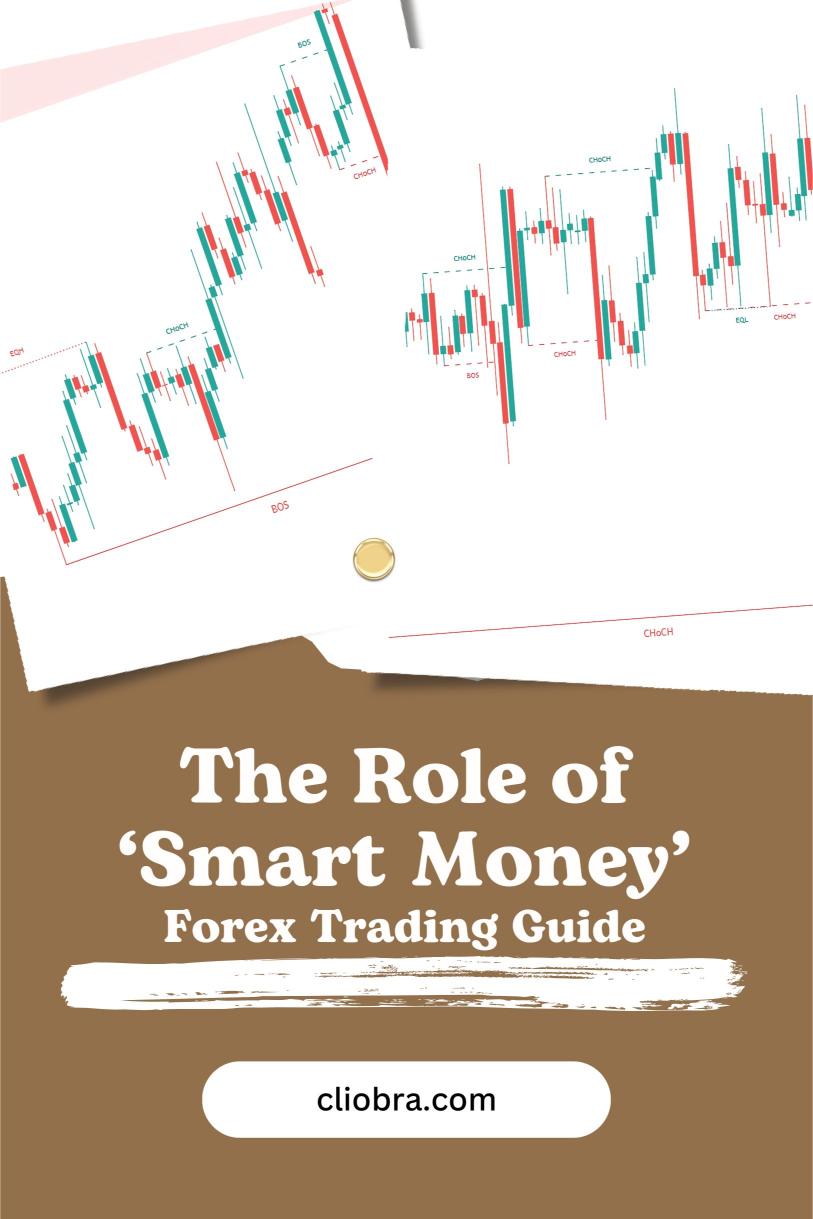 The Role of ‘Smart Money’ in Forex Market Reversals