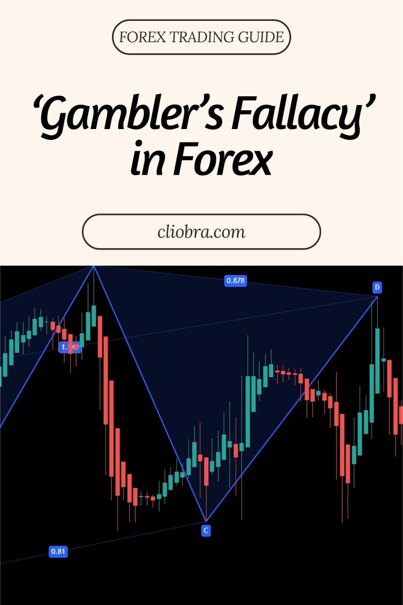 The ‘Gambler’s Fallacy’ in Forex and How Traders Can Avoid It