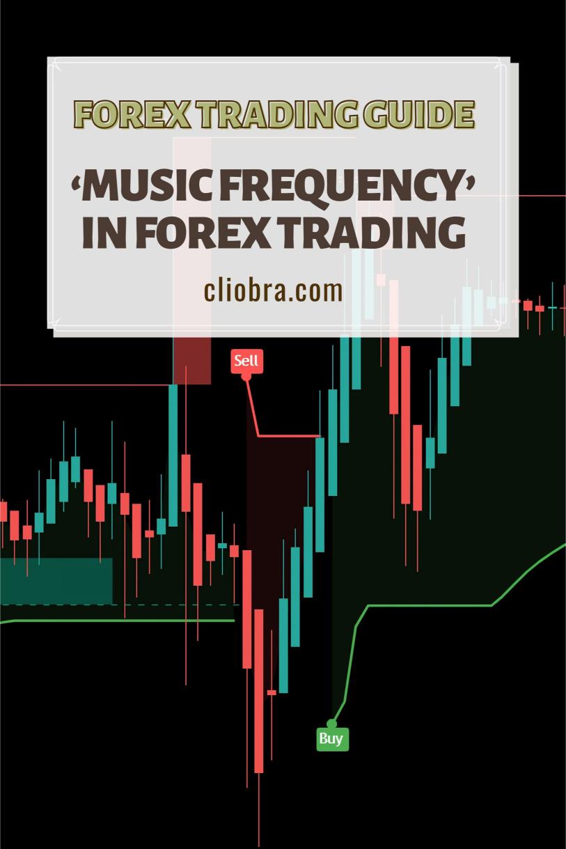 Why ‘Music Frequency’ is Being Used to Improve Forex Trading Focus?